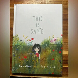 This Is Sadie by O'Leary, Sara Hardcover Book